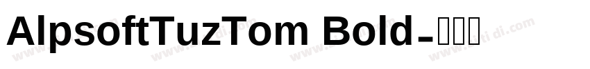 AlpsoftTuzTom Bold字体转换